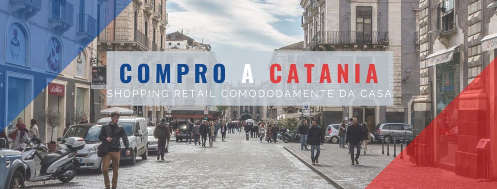 «Compro a Catania« lo shopping in città dal divano di casa