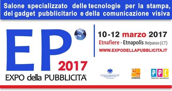 Expo della Pubblicità 2017 - ritorna l`undicesima edizione dal 10 al 12 marzo a Etnafiere